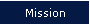 Mission
