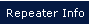 Repeater Info